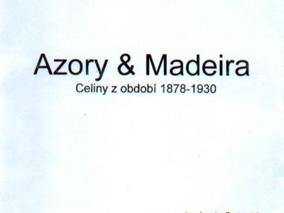 AZORES & MADEIRA - POSTAL STATIONERY FROM THE PERIOD 1878-1931