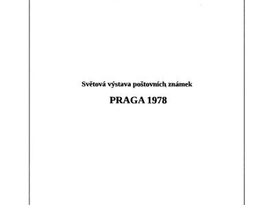 SVĚTOVÁ VÝSTAVA POŠTOVNÍCH ZNÁMEK PRAGA 1978