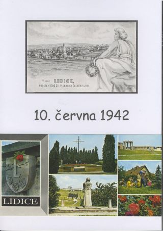 LIDICE, BUDETE VĚČNĚ ŽÍT V SRDCÍCH ČESKÉHO LIDU! – list 1