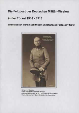 DIE FELDPOST DER DEUTSCHEN MILITÄR-MISSION IN DER TÜRKEI 1914-1918 – Blatt 1