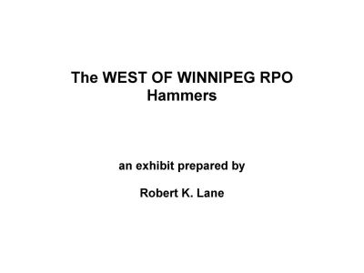 THE WEST OF WINNIPEG RPO HAMMERS