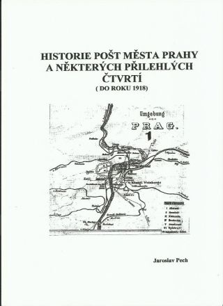 GESCHICHTE DER POST IN PRAG UND IN DEN ANGRENZENDEN STADTTEILEN (BIS 1918) – Blatt 1
