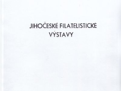 JIHOČESKÉ FILATELISTICKÉ VÝSTAVY
