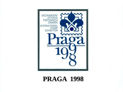 MEZINÁRODNÍ VÝSTAVA POŠTOVNÍCH ZNÁMEK PRAGA 1998