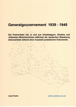 GENERALGOUVERNEMENT 1939-1945 (POŠTOVNÍ STYK S PRACOVNÍMI TÁBORY, GHETTY,...) – sheet 1