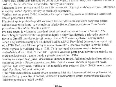 NOVINY, NOVINOVÉ KOLKY, DOKUMENTY, RAZÍTKA NA ÚZEMÍ RAKOUSKO-UHERSKA A ZÁPADNÍ EVROPY DO ROKU 1918