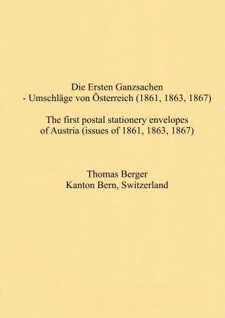 THE FIRST POSTAL STATIONERY ENVELOPES OF AUSTRIA (ISSUES OF 1861, 1863, 1867) – sheet 1