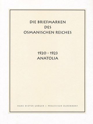 BRIEFMARKEN DES OSMANISCHES REICH, ANATOLIA 1920-1923 – Blatt 1