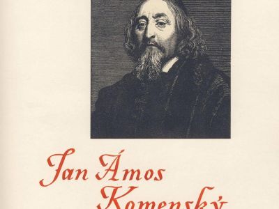 JAN AMOS KOMENSKY, THE ERA, HIS LIFE, HIS WORK