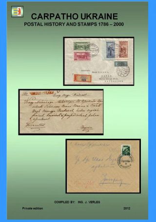 CARPATHO UKRAINE - POSTAL HISTORY AND STAMPS 1786-2000 – sheet 1